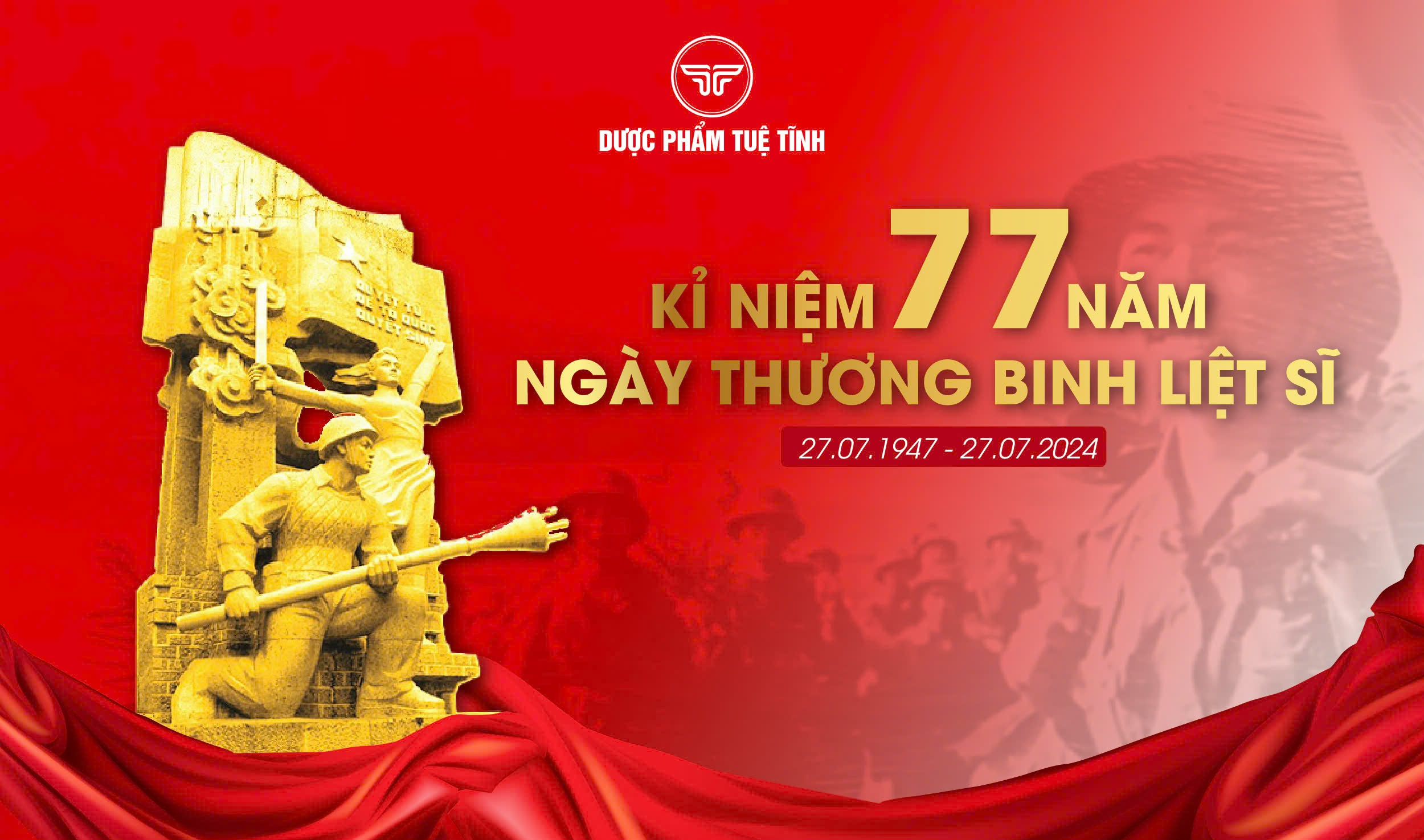 Ý Nghĩa ngày thương binh liệt sĩ 27/07